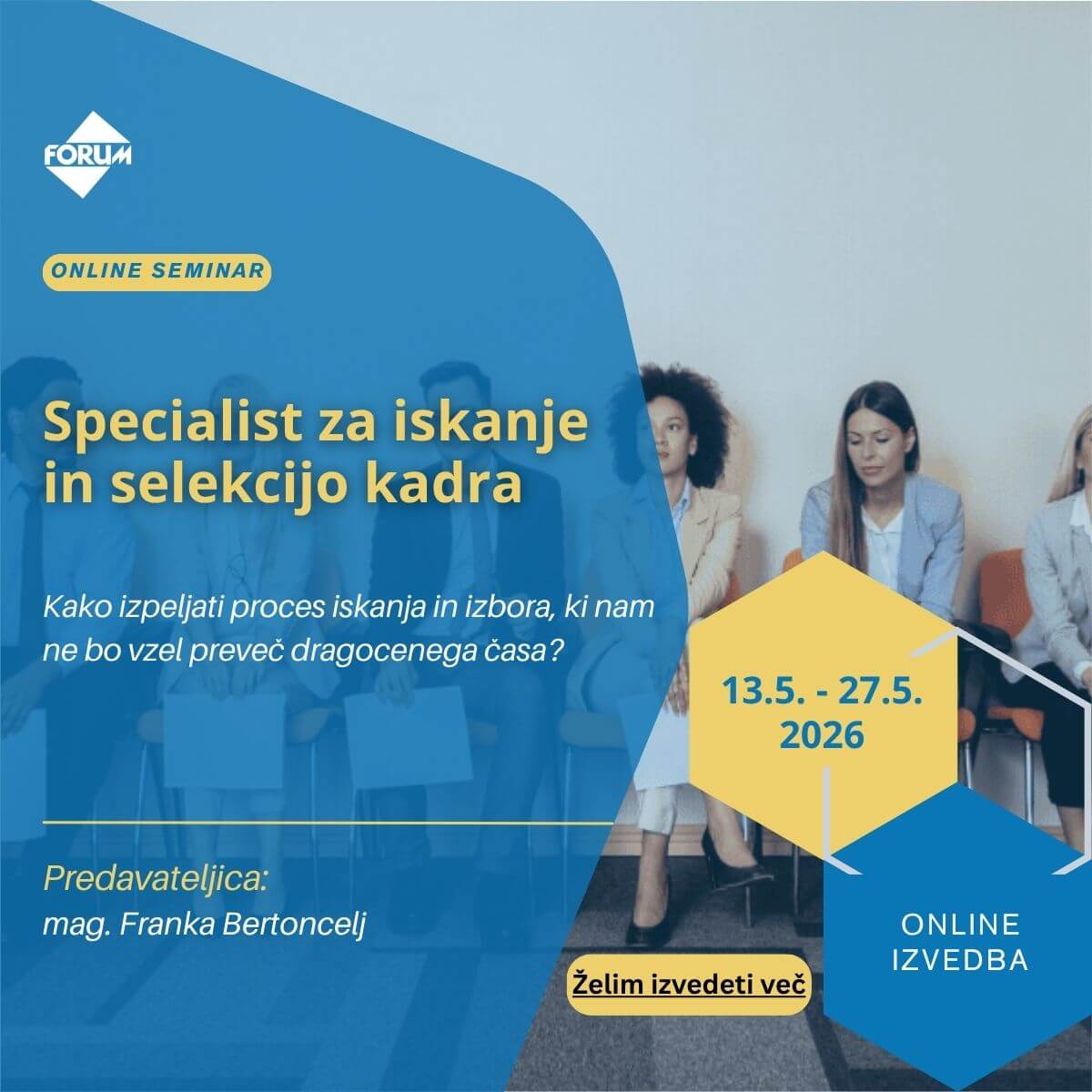 Forum Media 1 Specialist za iskanje in selekcijo kadra