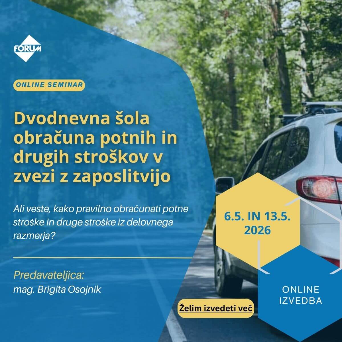 Forum Media 5 Dvodnevna šola obračuna potnih in drugih stroškov v zvezi z zaposlitvijo